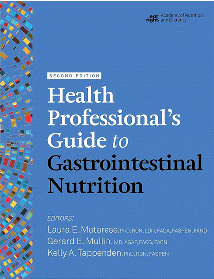 Health Professional's Guide to Gastrointestinal Nutrition, Second Edition