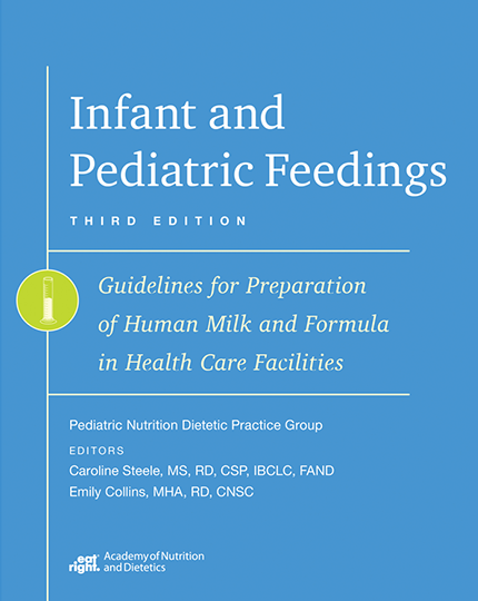 Infant and Pediatric Feedings, Third Edition