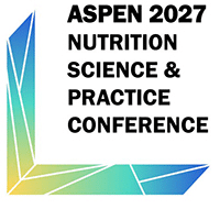 ASPEN 2027 Nutrition Science & Practice Conference